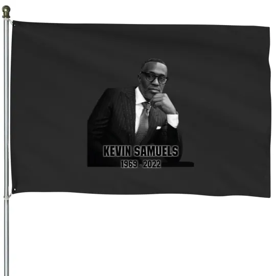 Discover Kevin Samuels RIP House Flags