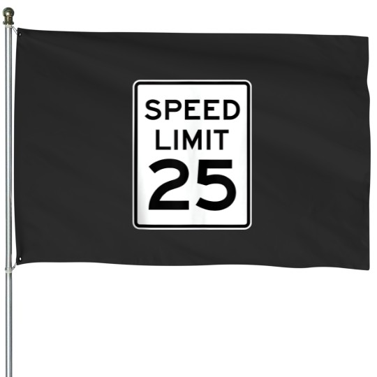 Discover Speed Limit 25 MPH Driving Road Sign Tank Top House Flags