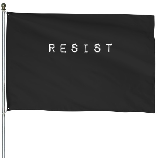 Discover RESIST - Anti Trump House Flags