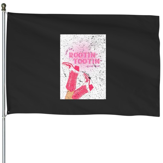 Discover Rotin Totin House Flags