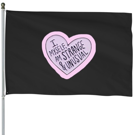 Discover Strange And Unusual (1) House Flags