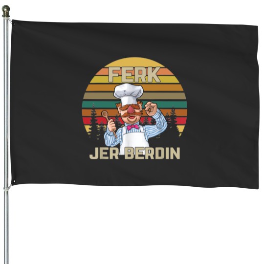 Discover Ferk Jer Berdin Chef House Flags