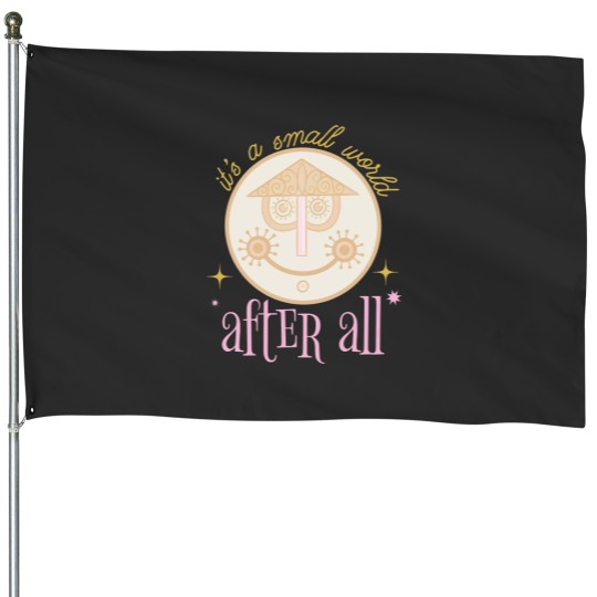 Discover Small World  House Flags - Small world House Flags