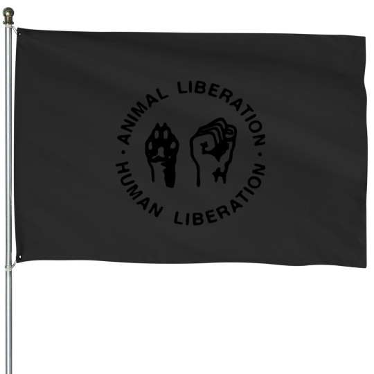Discover Animal Liberation Human Liberation House Flags
