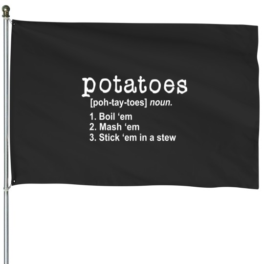 Discover Lord of the Rings Potatoes Quotes House Flags