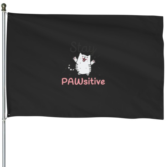 Discover Stay Pawsitive - Funny Cute Cat Pun 2 House Flags