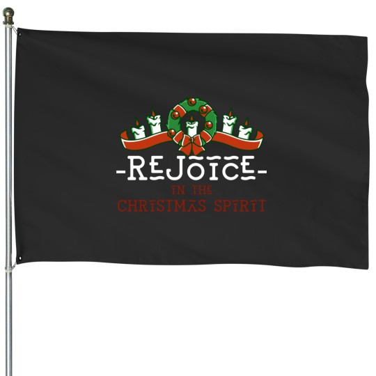 Discover Rejoice in the Christmas Spirit House Flags
