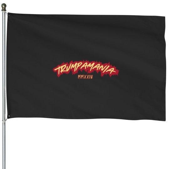 Discover Trumpamania 2024 House Flags, Trumpamania MMXXIV, Trump for President 2024 House Flags