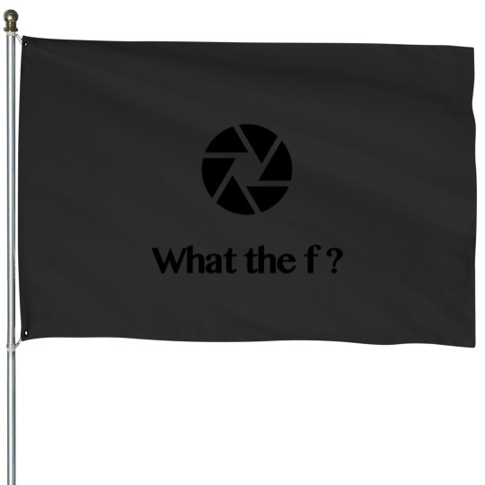 Discover What the f House Flags