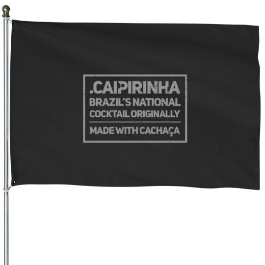 Discover What is Caipirinha Cool products with Brazilian words. Fitted Scoop House Flags