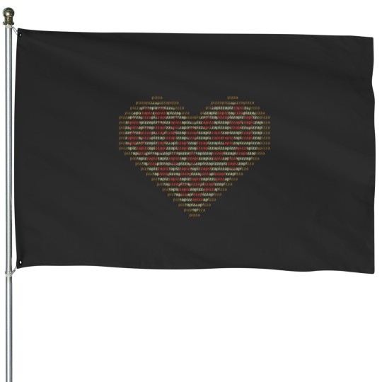 Discover I Love Pizza House Flags