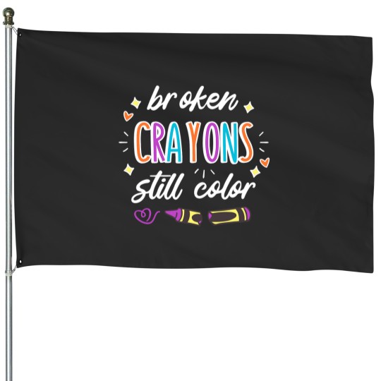 Discover Mental Health Awareness Broken Crayons Still Color May House Flags