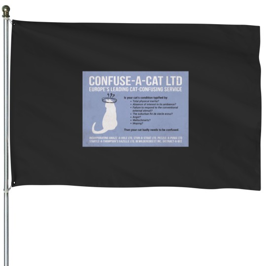 Discover Monty Pythons ConfuseACat Ltd House Flags