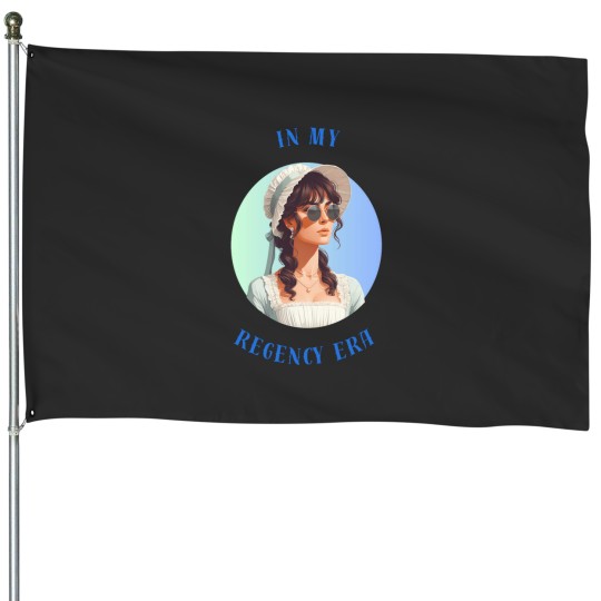 Discover In My Regency Era House Flags