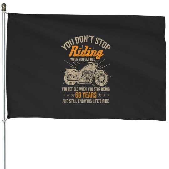 Discover Dont Stop Riding When You Get Old Motorcycle 60th Birthday Tank Top House Flags