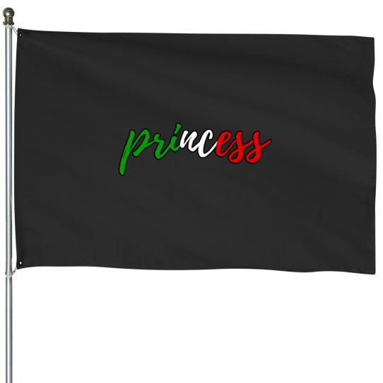 Discover Italian Princess House Flags
