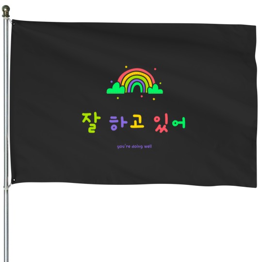 Discover You'Re Doing Well In Korean 2976 House Flags