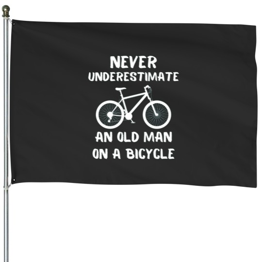 Discover Never Underestimate An Old Man With A Bicycle (6) House Flags