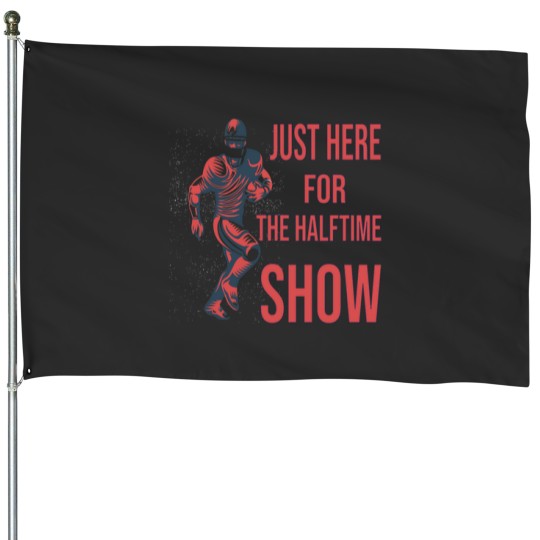 Discover just here for the halftime show superbowl funs Essential House Flags