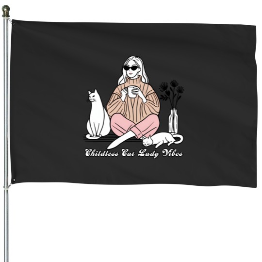 Discover Childless Cat Lady Vibes House Flags