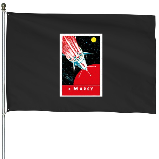 Discover To Mars! Sovietss Space Art House Flags