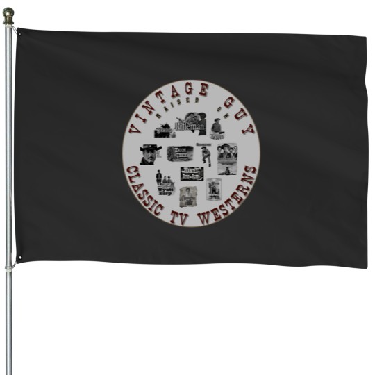 Discover AMERICAN TV WESTERNS House Flags
