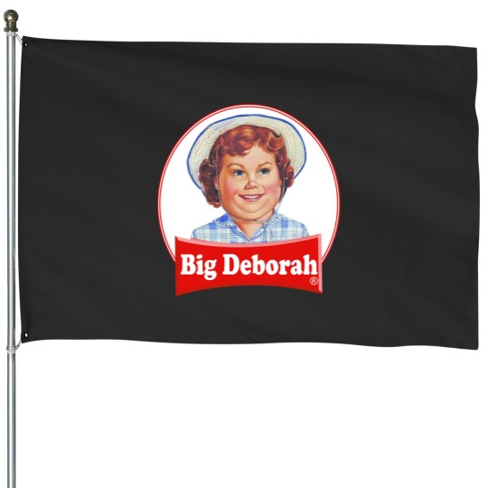 Discover BIG DEBORAH Funny Tasteless House Flags