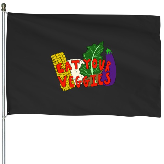 Discover Eat Your Veggies! House Flags