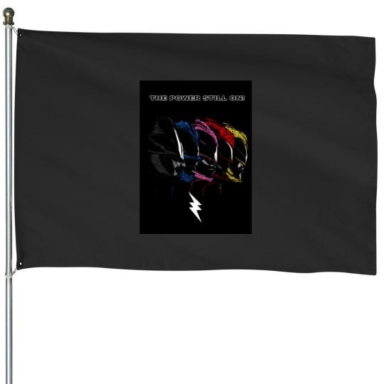 Discover The Power Still On! House Flags