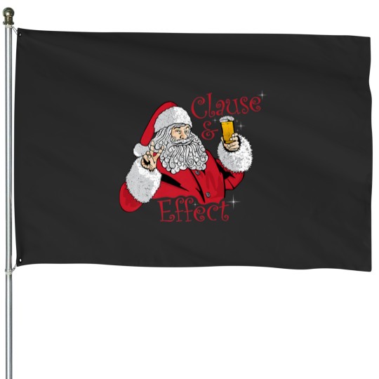Discover Clause and Effect Santa Drinking House Flags
