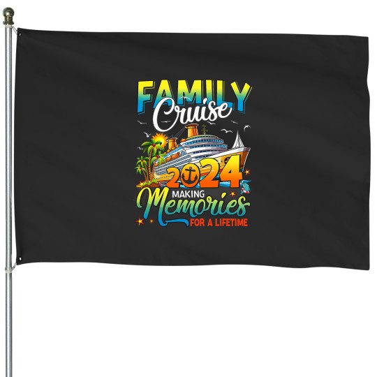Discover Family Cruise 2024 Making Memories For A Lifetime Summer House Flags