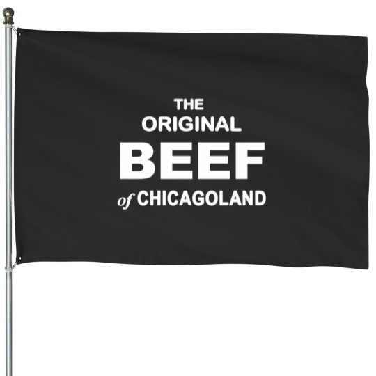 Discover The Bear The Original Beef of Chicagoland House Flags