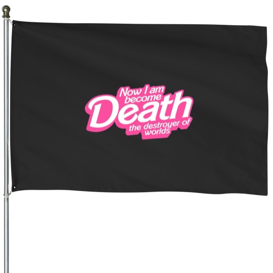 Discover Barbenheimerss Quote I am become Death Destroyer of Worlds Barbiess x Oppenheimer TShir House Flags
