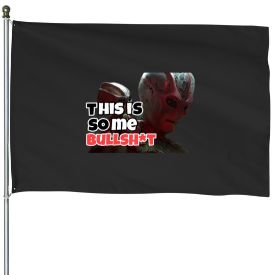 Discover Resident alien this is some bullshitss House Flags