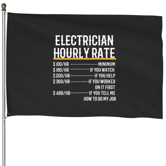 Discover Electrician Hourly Rate House Flags
