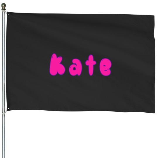 Discover Kate House Flags