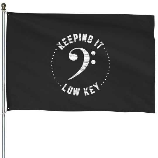 Discover Bass Clef Music Keeping It Low Key Musician Humor House Flags