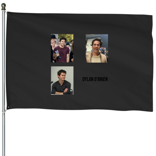 Discover dylan o’brien  pack House Flags
