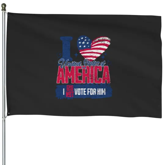 Discover Don't Blame Me I Didn't Vote for Him - Not My presidents House Flags