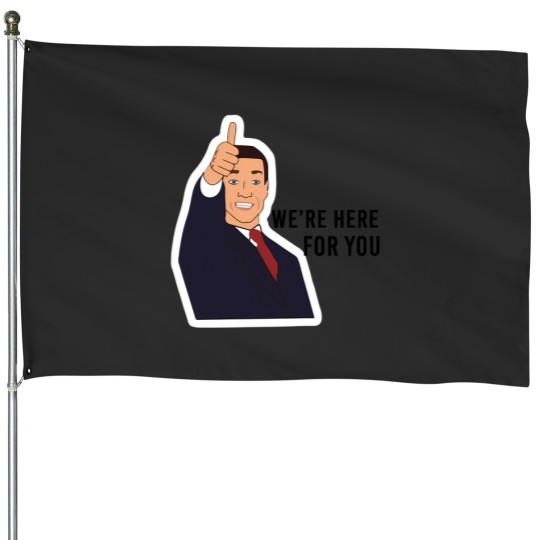 Discover Tom Succession Tv Show WeRe Here For You House Flags