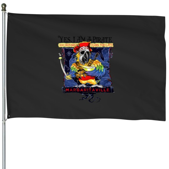 Discover Yes I'm a Pirate Jimmy Buffettt House Flags