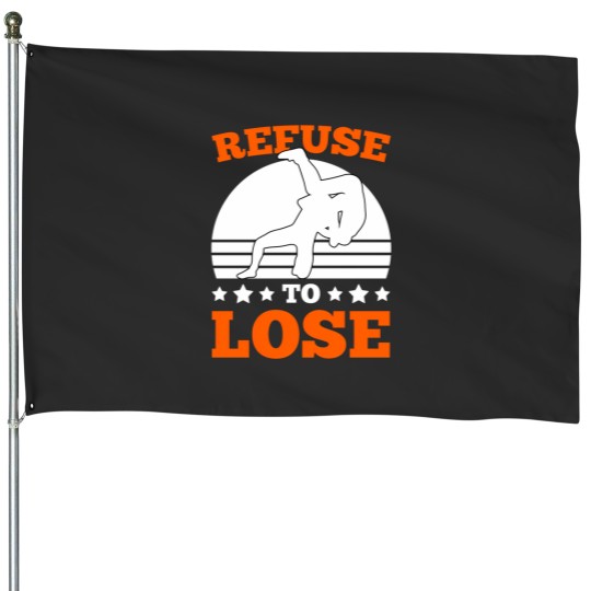 Discover Iconic Grappling Gift Refuse To Lose House Flags