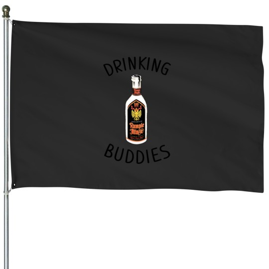 Discover Drinking Buddies Milk and Rumple Minze House Flags