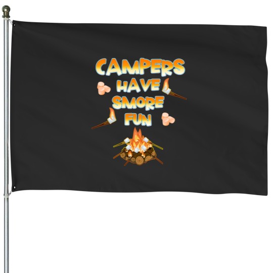 Discover Campers Have Smore Fun Camping Summer Lovers House Flags