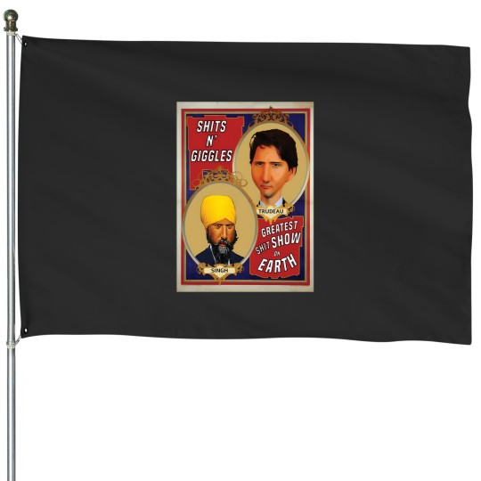 Discover Trudeau And Singh Circus   Political 1 House Flags