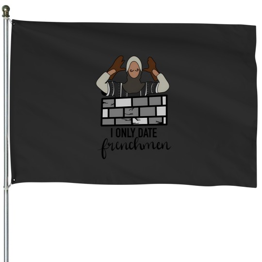 Discover I Only Date Frenchmen House Flags