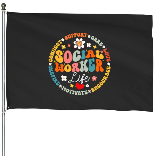 Discover Groovy Social Worker Life Social Work Month Appreciation House Flags