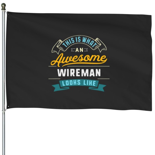 Discover wireman awesome job occupation graduation House Flags