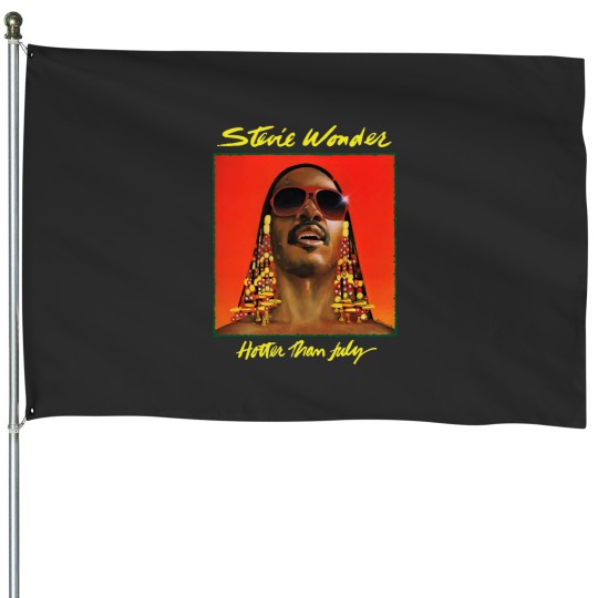 Discover Stevie Wonder Hotter Than July House Flags