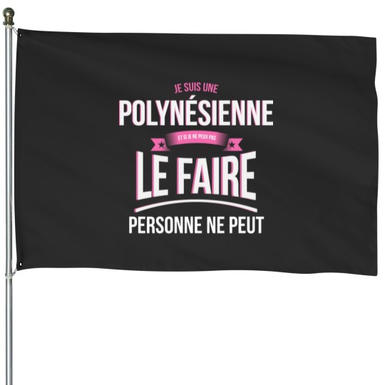 Discover Polynesian nobody can gift House Flags